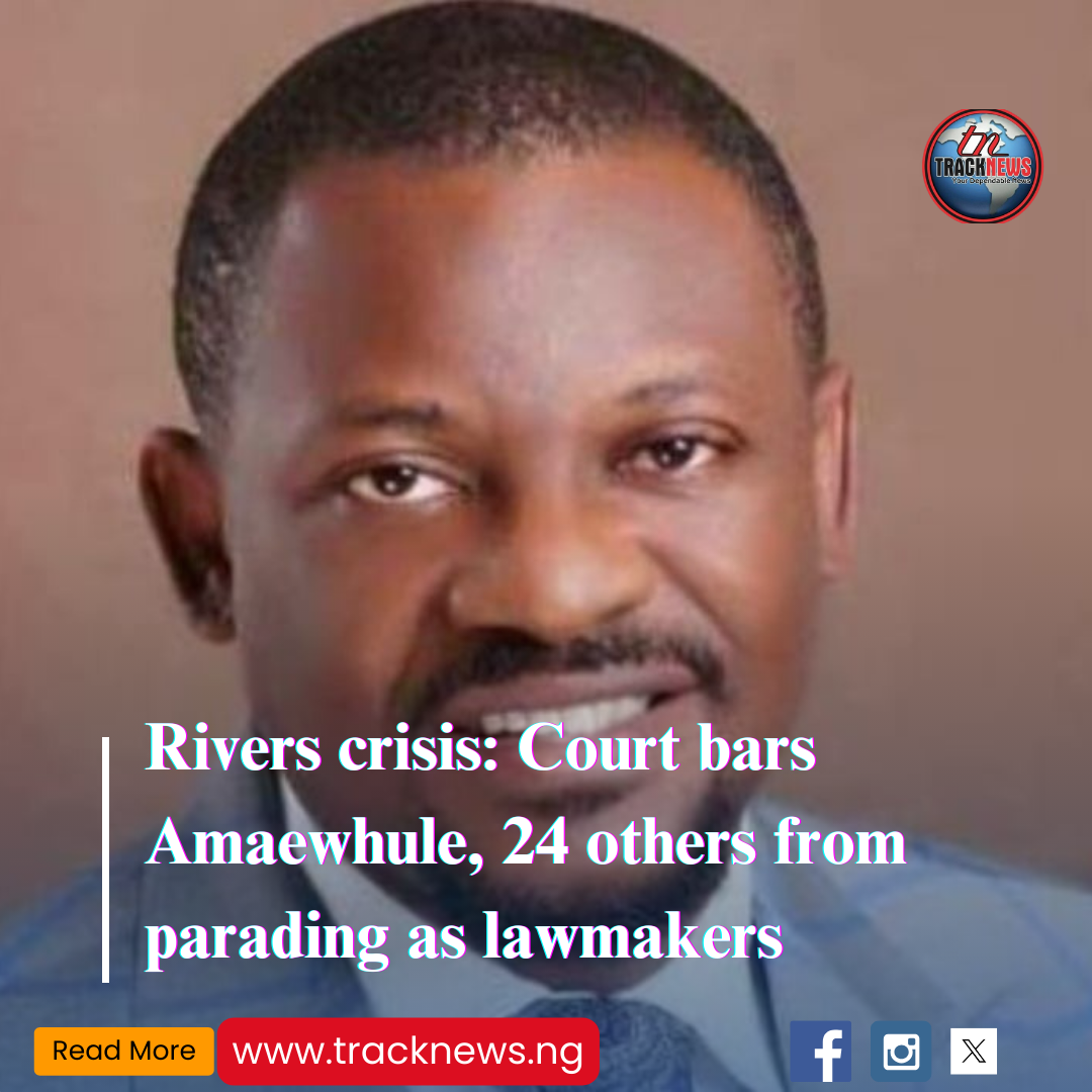 A Rivers State High Court sitting in Port Harcourt has barred the Speaker, Martin Chile Amaewhule, and 24 other lawmakers from parading as members of the Rivers State House of Assembly